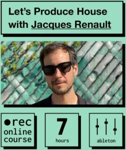 IO Music Academy Jacques Renault Lets Produce House with Jacques Renault - audiostorrent.com