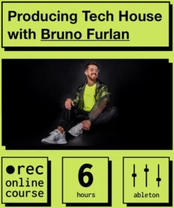 IO Music Academy Bruno Furlan Producing Tech House with Bruno Furlan - audiostorrent.com