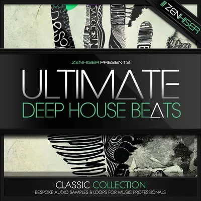 Zenhiser Ultimate. Deep House Beats - audiostorrent.com