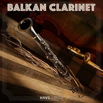 Have Audio BALKAN CLARINET - audiostorrent.com