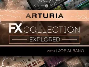 Ask Video MacProVideo Arturia FX 101 The Arturia FX Collection Explored