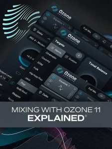 Groove3 Mixing with Ozone 11 Explained