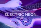 Native Instruments – Session Guitarist Electric Neon Deluxe