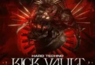 Teknovault – Hard Techno – Kick Vault