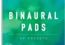 Tom Wolfe – Binaural Pads (OMNISPHERE 2/3)
