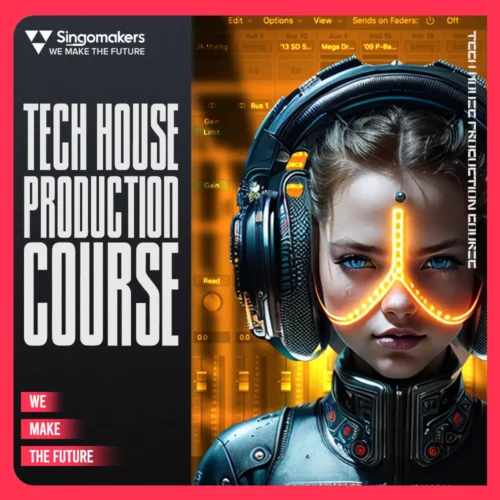 [Singomakers] ProducerTech Singomakers Tech House Production Course